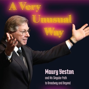Maury Yeston to Celebrate New Biography With Concert and Event at Symphony Space Photo