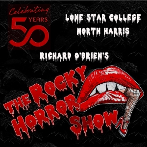 THE ROCKY HORROR SHOW to be Presented By Lone Star College-North Harris And Cash Carp Photo