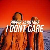 Hippie Sabotage Releases 'I Dont Care' Photo