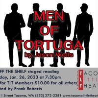 MEN OF TORTUGA Reading Will Be Presented at Tacoma Little Theatre Photo