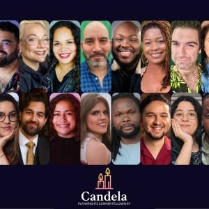 Candela Announces Fellows for Third Annual Playwrights Summer Fellowship Program Photo