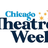 Chicago Theatre Week Tickets to Go on Sale Next Week Photo