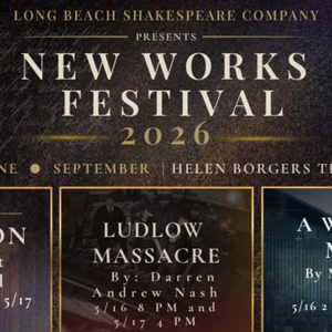 Long Beach Shakespeare Company's New Works Festival Will Include HOLD ON, LUDLOW MASS Photo
