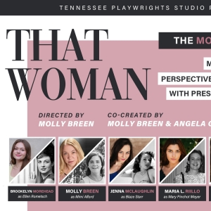 Tennessee Playwrights Studio to Present THAT WOMAN - THE MONOLOGUE SHOW at Philadelphia Fr Photo