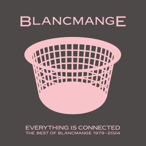 Blancmange to Release Best-Of Collection Everything Is Connected Photo