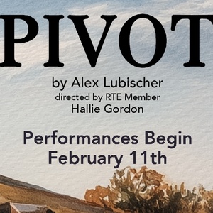 Cast Set for World Premiere of Alex Lubischer's PIVOT at Rivendell Photo