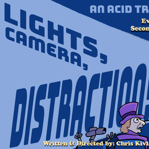 LIGHTS, CAMERA, DISTRACTION! Sketch Show is Coming to Second City's Donny's Skybox Th