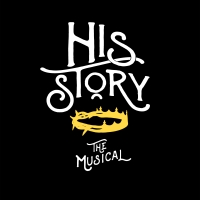 Workshop Announced for HIS STORY, THE MUSICAL Photo