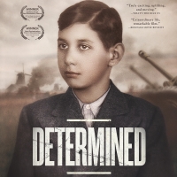 Holocaust Museum LA to Present Panel Discussion on DETERMINED Film Photo