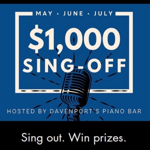 Davenports Piano Bar and Cabaret to Host the Thousand Dollar Sing-Off Photo