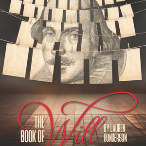 THE BOOK OF WILL to Open at Curtis Theatre in Brea, CA This June Photo