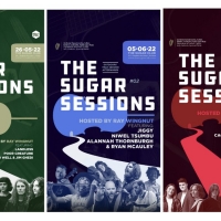 THE SUGAR SESSIONS Come to The Sugar Club in May and June