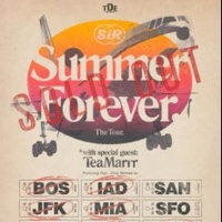 Teamarrr Joins SiR's 'Summer Forever' Tour Video