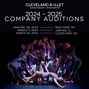 Cleveland Ballet to Hold Auditions for 2024-2025 Season Interview