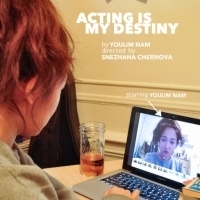 NYSummer Theatre Festival 2019 To Present ACTING IS MY DESTINY By Youlim Nam Video