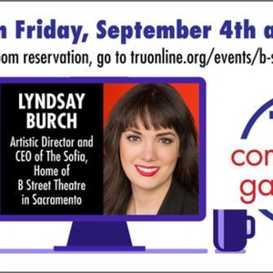 Theater Resources Unlimited to Host Zoom Talk on B Street Theatre Photo