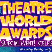 VIDEO: The Theatre World Awards: Special Event Celebrating 75 Years- Watch Now!
