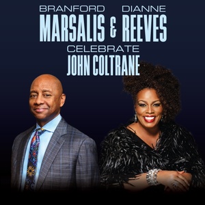 Branford Marsalis and Dianne Reeves to Celebrate John Coltrane at the Aronoff Center Photo
