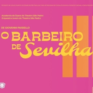 Comic Opera THE BARBER OF SEVILLE (O Barbeiro de Sevilha) by Paisiello Comes to Photo
