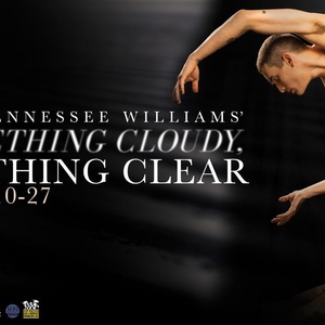 SOMETHING CLOUDY, SOMETHING CLEAR to Open at Tennessee Williams Theatre Company