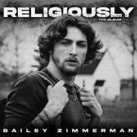 Bailey Zimmerman Announces 'Religiously. The Album.'