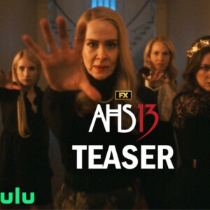 American Horror Story Season 13 Teaser Teases Big Return Photo