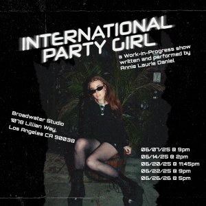 INTERNATIONAL PARTY GIRL Will Premiere at Hollywood Fringe Festival Photo