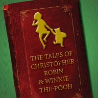 New Family Musical THE TALES OF CHRISTOPHER ROBIN AND WINNIE-THE-POOH Comes To Branford's Photo