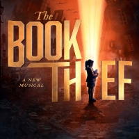 New Musical THE BOOK THIEF  Will Play in Coventry and Leicester Beginning in Septembe Photo