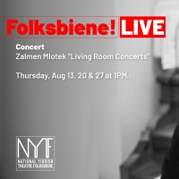 National Yiddish Theatre Folksbiene Presents ZALMEN MLOTEK'S LIVING ROOM CONCERTS and Photo
