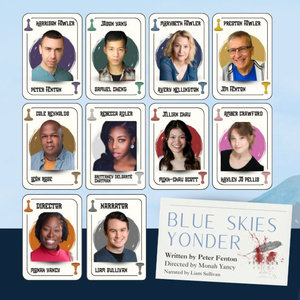 BLUE SKIES YONDER To Be Showcased At The Rogue Theater Festival