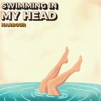 HARBOUR Release Latest Single 'Swimming In My Head' Photo