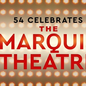 Review: 54 Below Celebrated the Marquis Theater in a Jubilant Night of Song Video