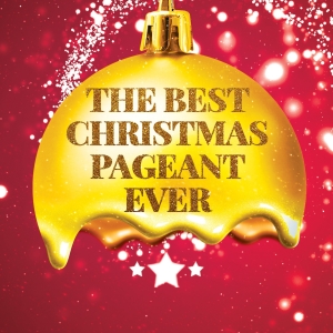 THE BEST CHRISTMAS PAGEANT EVER is Coming to Narrows Community Theater Photo