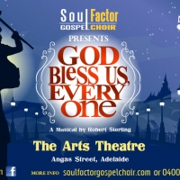 GOD BLESS US, EVERYONE Comes to The Arts Theatre Photo