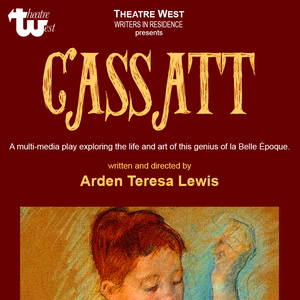 New Play CASSATT to Open May 29 at Theatre West Photo