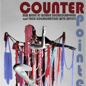 Norte Maar to Present COUNTERPOINTE11 Featuring Choreographic Works by Female Dance A Photo