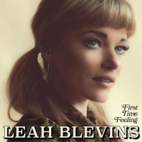 Country Singer Leah Blevins New Album 'First Time Feeling' Out Today Photo