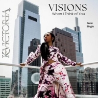 K Victoria Releases 'Visions- When I Think of You' Photo