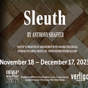 Vertigo Theatre to Present SLEUTH By Anthony Shaffer Video