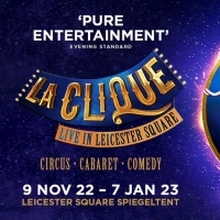 Save up to 35% on LA CLIQUE at Leicester Square Spiegeltent