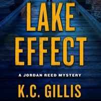 K.C. Gillis Releases New Mystery Thriller LAKE EFFECT Photo