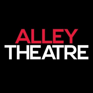 Alley Theatre to Host Open Auditions for Houston Actors for Its 2026-2027 Season Photo