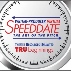 Theater Resources Unlimited to Host Writer/Producer Virtual Speed Date Photo