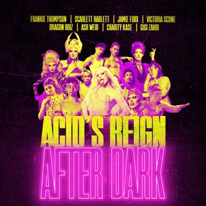 Bimini Will Host ACID'S REIGN AFTER DARK at Pleasance London for Pride Photo