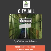 Abbey Theater Presents Premiere Production Of CITY JAIL