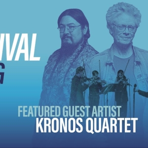 Kronos Quartet to Join The Next Festival Of Emerging Artists Interview