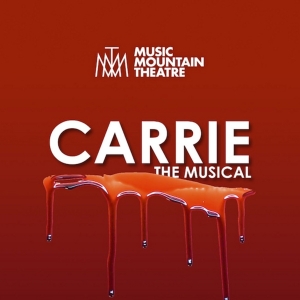 CARRIE, THE MUSICAL Opens At Music Mountain Theatre Photo