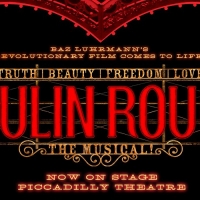 West End Production of MOULIN ROUGE Cancels Performances Due to Covid-19 Outbreaks Photo