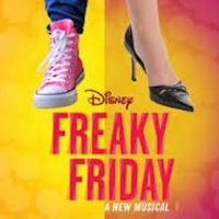 FREAKY FRIDAY THE MUSICAL is Coming to the Zack Theatre Photo